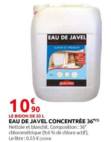eau de javel concentrée 36°