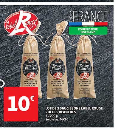 Lot De 3 Saucissons Label Rouge Roches Blanches