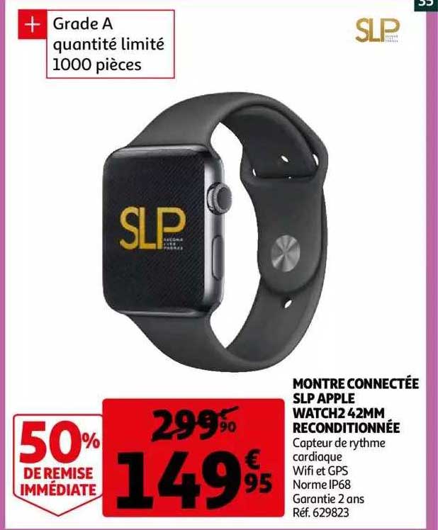 montre connectée slp apple watch2 42mm reconditionnée