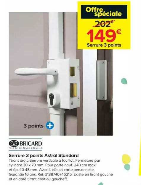 serrure 3 points astral standard bricard