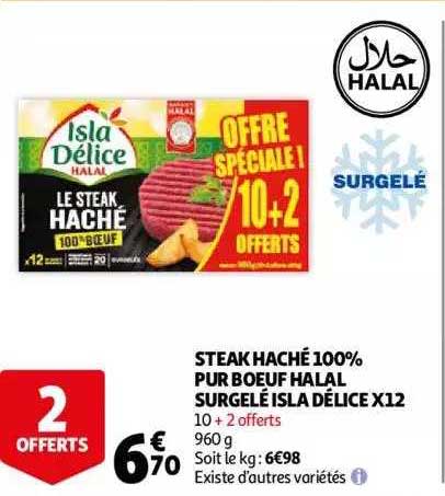 Steak Haché 100% Pur Bœuf Halal Surgelé Isla Délice X12