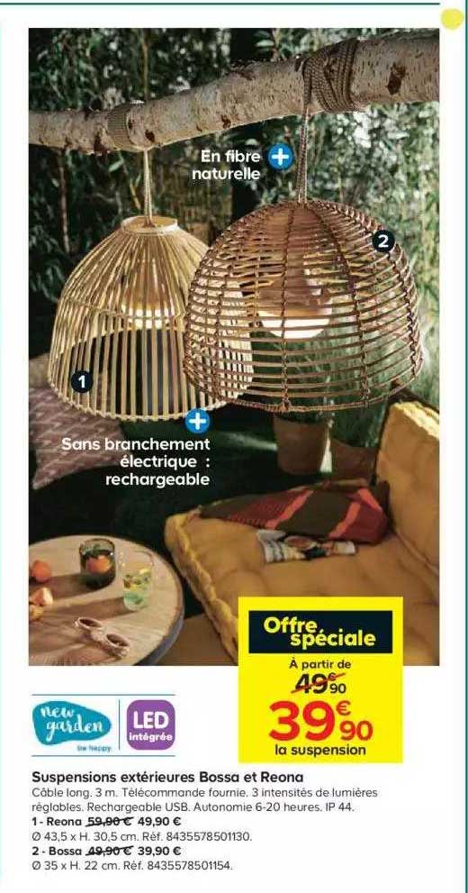 suspensions extérieures bossa et reona