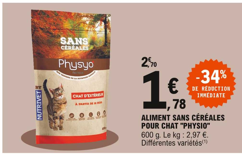 aliment sans céréales pour chat "physio"