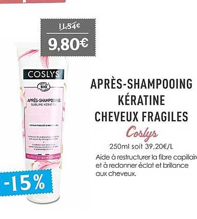 après-shampooing kératine cheveux fragiles coslys