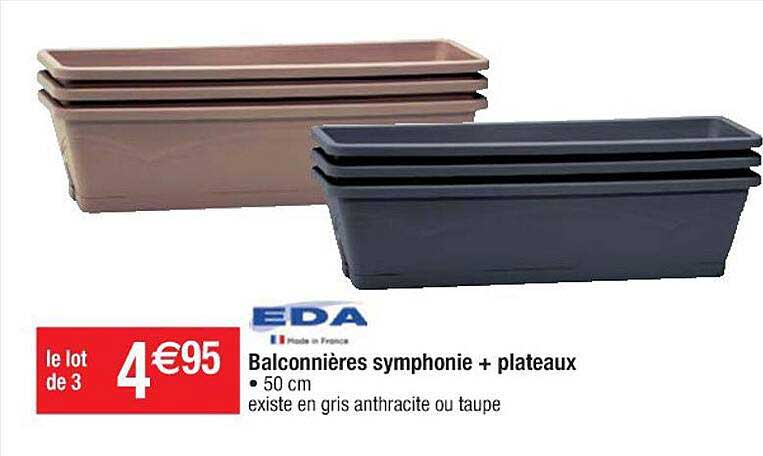 balconnières symphonie + plateaux eda