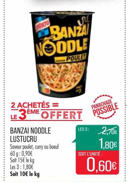 banzai noodle lustucru