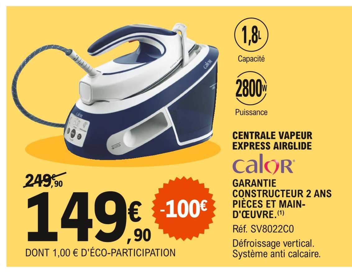 centrale vapeur express airglide calor