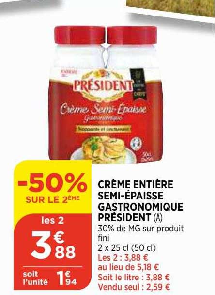 crème entière semi-épaisse gastronomique président