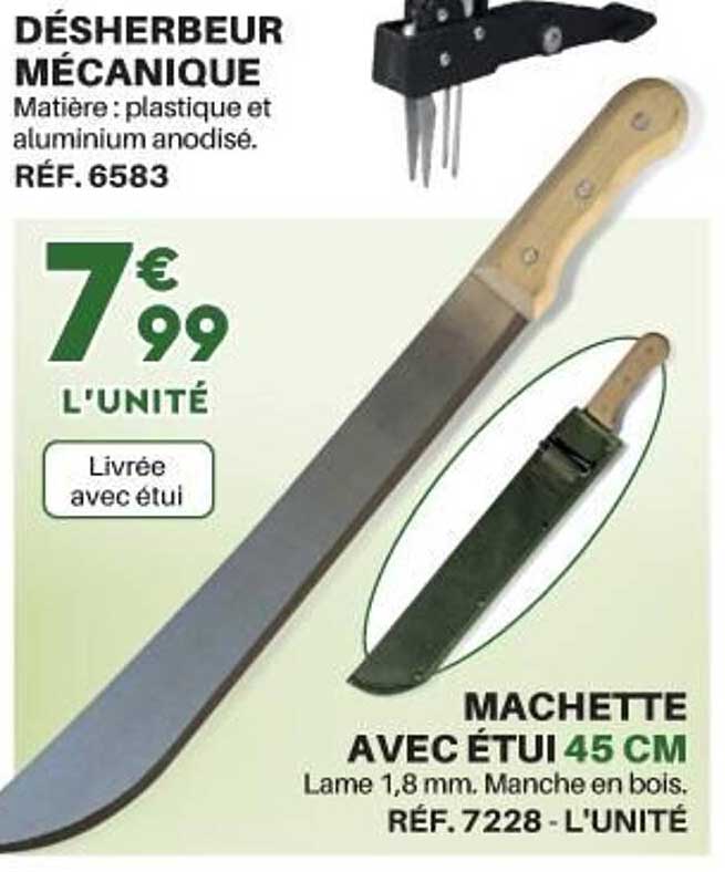 désherbeur mécanique machette avec étui 45 cm