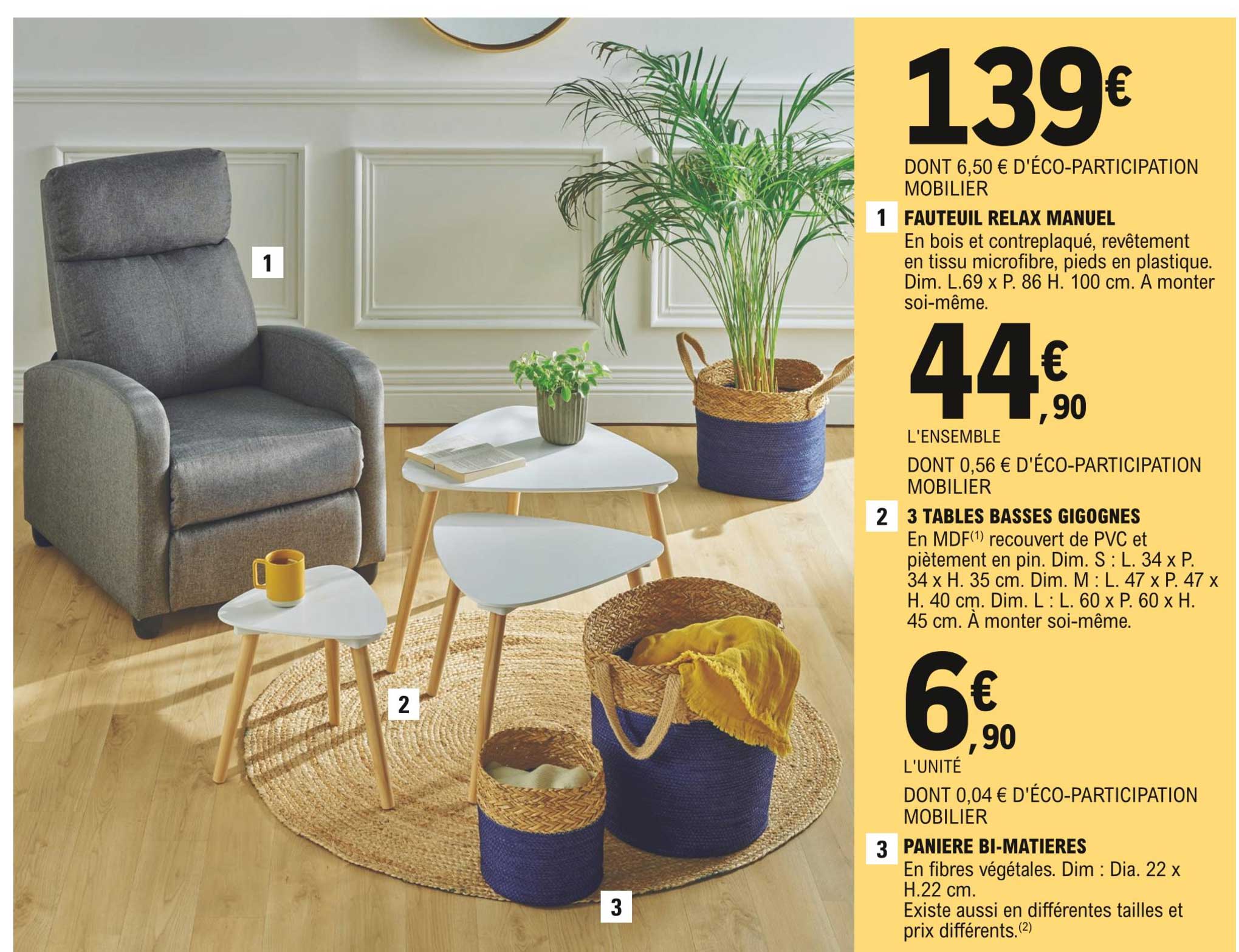 fauteuil relax manuel, 3 tables basses gigognes, panière bi-matières