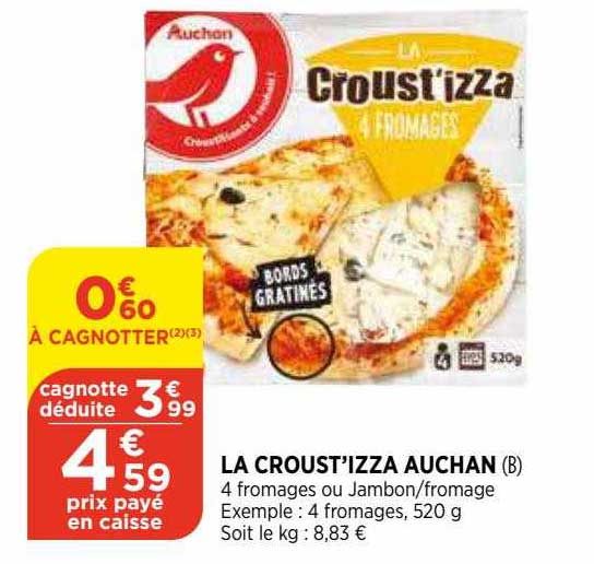 La Croust-izza Auchan