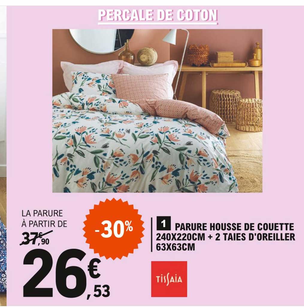 parure housse de couette 240 x 220 cm + 2 taies d'oreiller 63 x 63 cm tissaia