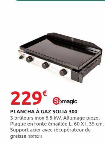 plancha à gaz solia 300 somagic