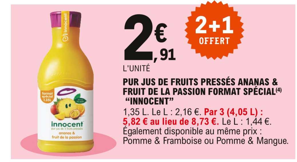 pur jus de fruits pressés ananas & fruit de la passion format spécial "innocent"