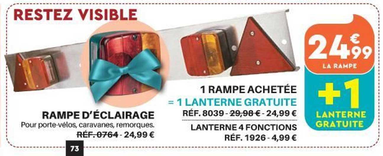 rampe d'éclairage 1 rampe achetée = 1 lanterne gratuite