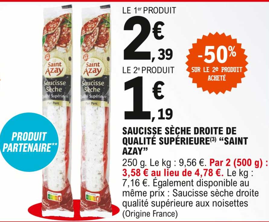 saucisse sèche droite de qualité supérieure "saint azay"