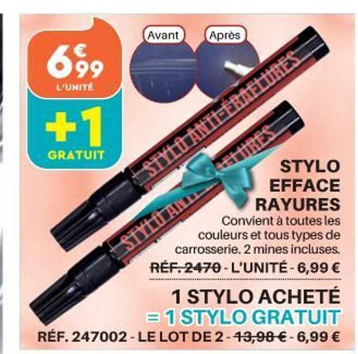 stylo efface rayures