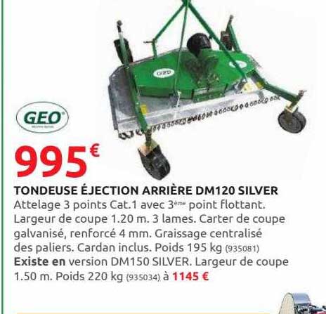 tondeuse éjection arrière dm120 silver geo