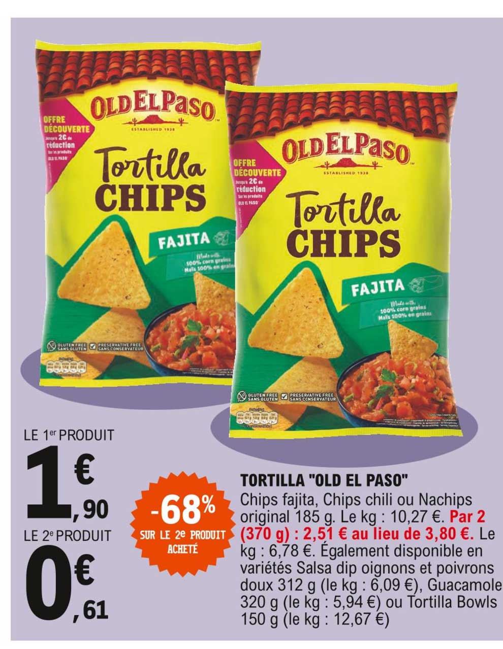 Tortilla "old El Paso"