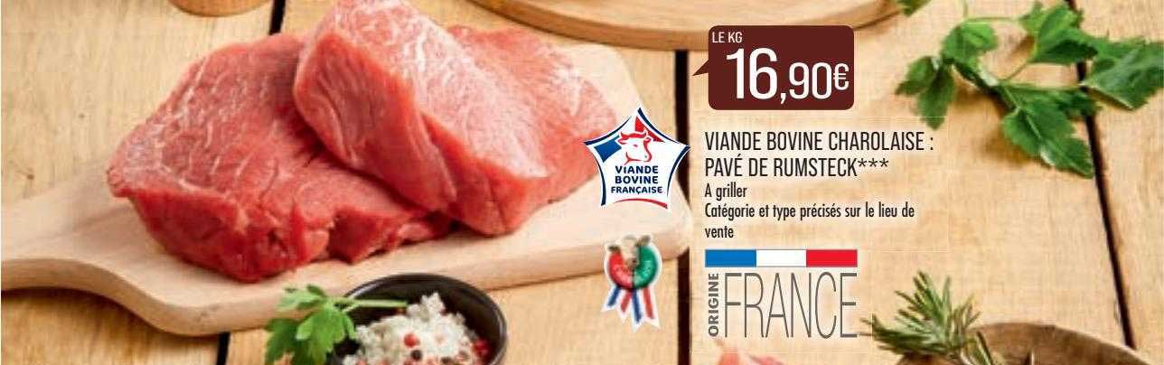 Viande Bovine Charolaise : Pavé De Rumsteck***
