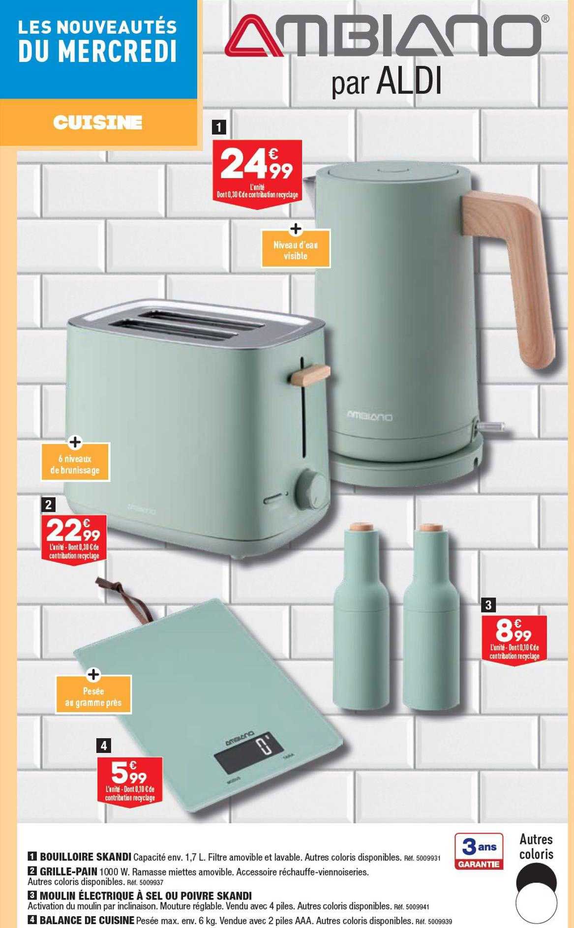 bouilloire skandi ambiano, grille-pain ambiano, moulin électrique à sel ou poivre skandi ambiano, balance de cuisine ambiano