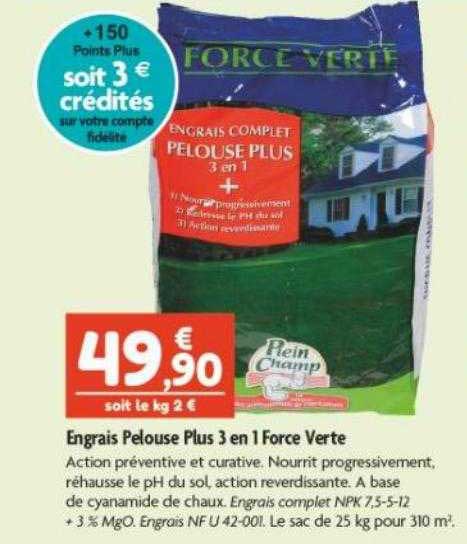 Engrais Pelouse Plus 3 En 1 Force Verte