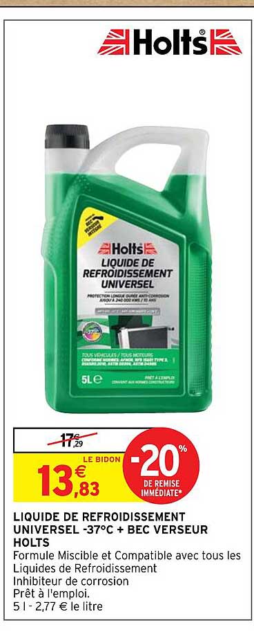 liquide de refroidissement unviersel -37°c + bec verseur holts
