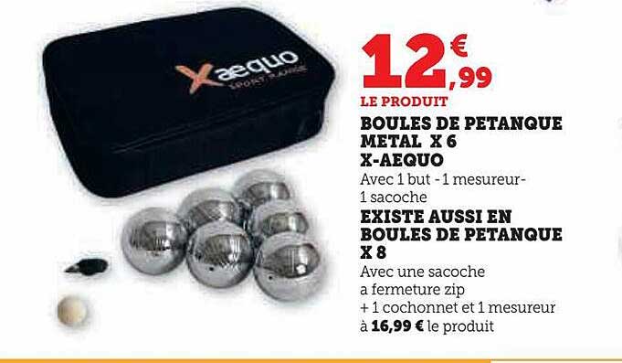boules de pétanque métal x 6 x-aequo existe aussi en boules de pétangue x 8