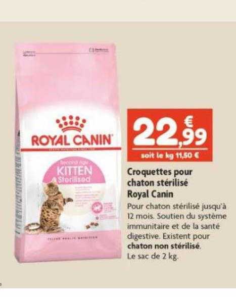 croquettes pour chaton stérilisé royal canin
