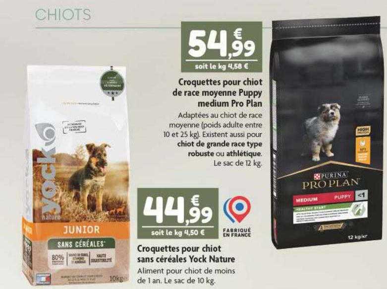 croquettes pour chiot de race moyenne puppy medium pro plan, croquettes pour chiot sans céréales yock nature