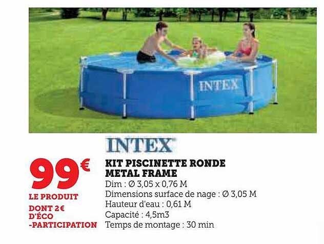 Kit Piscinette Ronde Métal Frame Intex