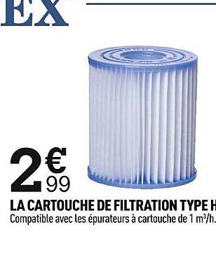 la cartouche de filtration type h intex