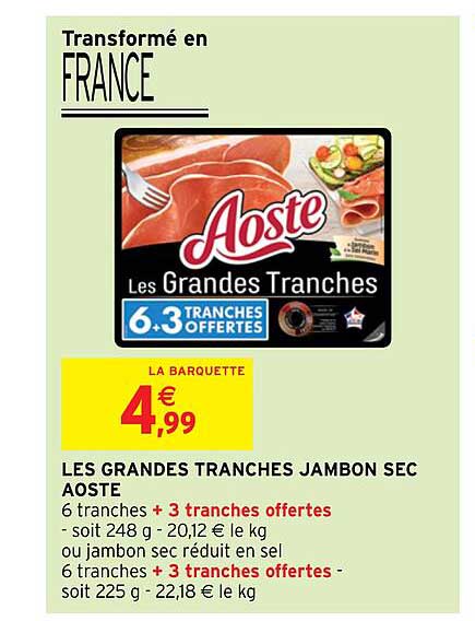 les grandes tranches jambon sec aoste