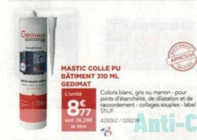 mastic colle pu bâtiment 310ml gedimat