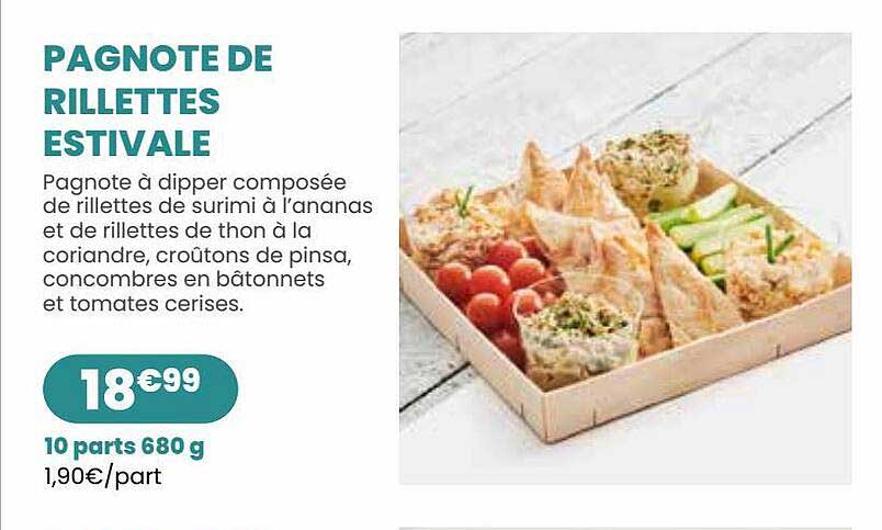 pagnote de rillettes estivale