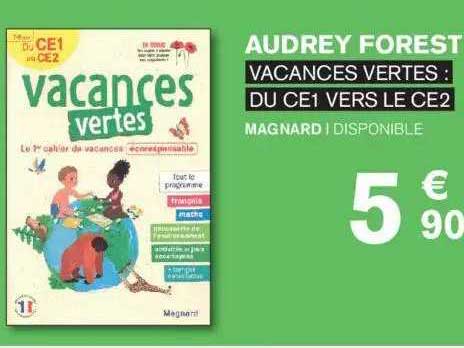 audrey forest : vacances vertes : du ce1 vers le ce2