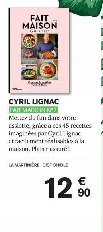cyril lignac - fait maison n°2