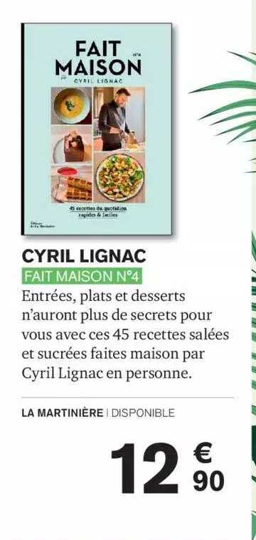 cyril lignac - fait maison n°4