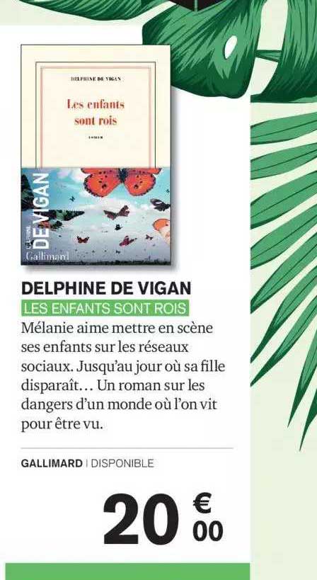 Delphine De Vigan - Les Enfants Sont Rois