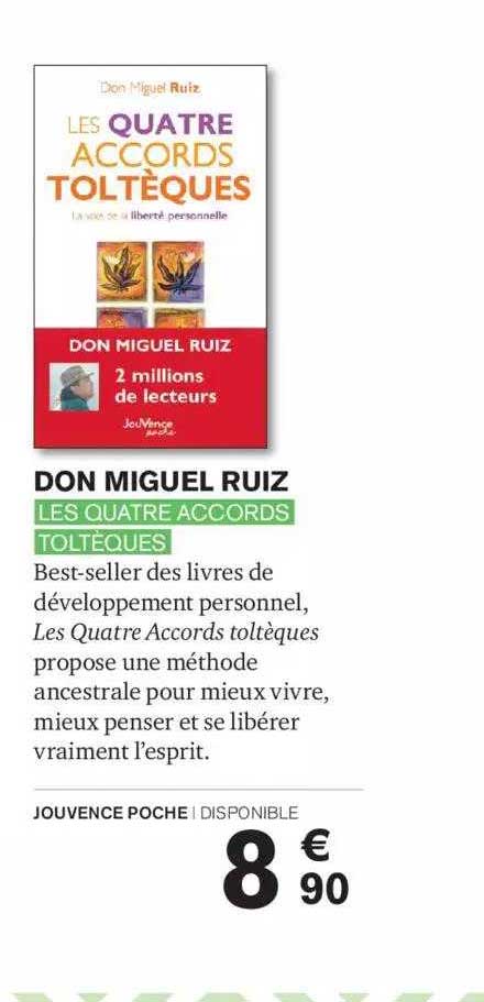 don miguel ruiz - les quatre accords toltèques