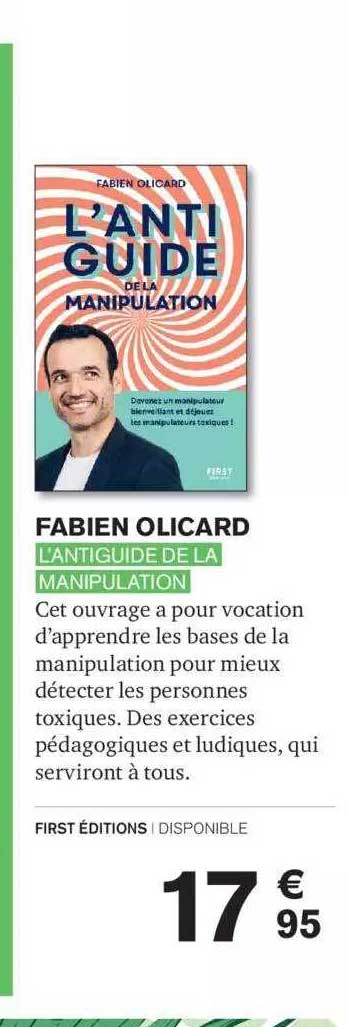 fabien olicard - l'antiguide de la manipulation