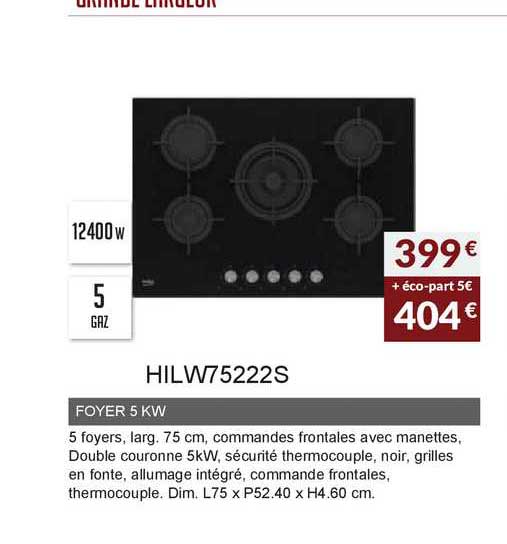 Foyer 5 Kw Hilw75222s