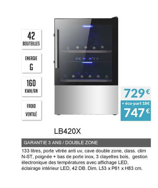 garantie 3 ans double zone lb420x
