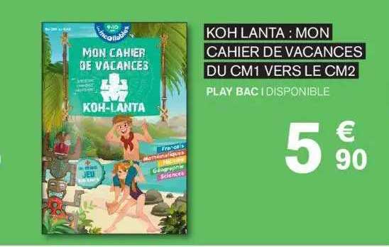 koh lanta : mon cahier de vacances du cm1 vers le cm2