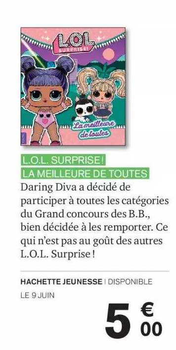 l.o.l. surprise! la meilleure de toutes