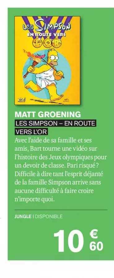 matt groening - les simpson - en route vers l'or