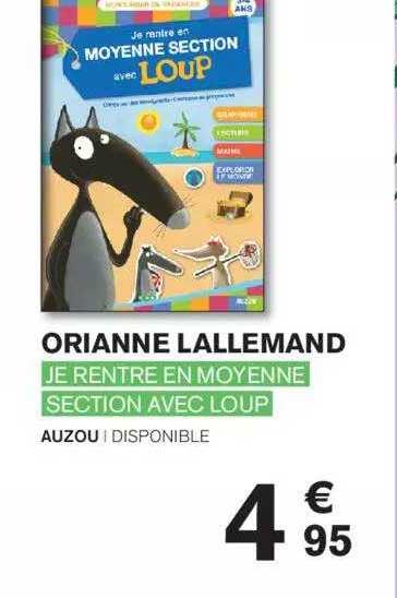 orianne lallemand - je rentre en moyenne section avec loup
