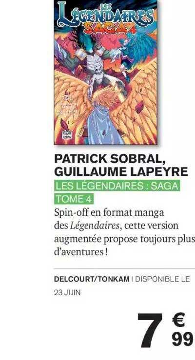 patrick sobral, guillaume lapeyre - les légendaires : saga tome 4