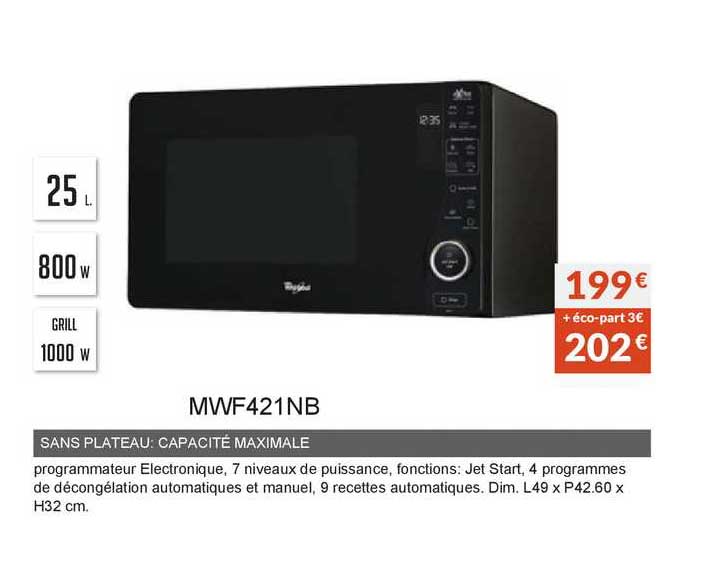 sans plateau : capacité maximale mwf421nb