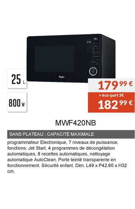 sans plateau capacité maximale mwf420nb